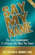 Say My Name: The Third Commandment... - Bild 1