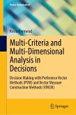 Multi-Criteria and Multi-Dimensional Analysis in Decisions (eBook, PDF)