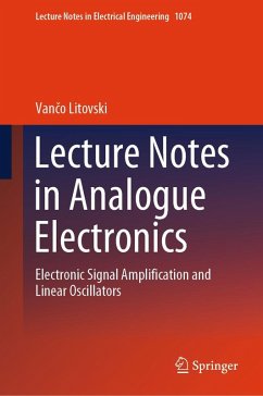 Lecture Notes in Analogue Electronics (eBook, PDF) - Litovski, Vanco