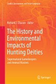 The History and Environmental Impacts of Hunting Deities (eBook, PDF)