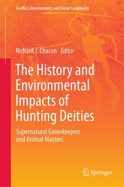 The History and Environmental Impacts of Hunting Deities (eBook, PDF)