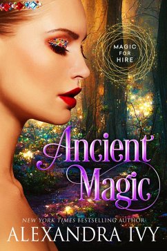 Ancient Magic (eBook, ePUB) - Ivy, Alexandra