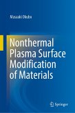 Nonthermal Plasma Surface Modification of Materials (eBook, PDF)