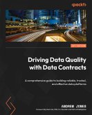 Driving Data Quality with Data Contracts (eBook, ePUB)