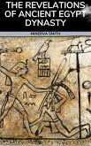 The Revelations of Ancient Egyptian Dynasty (eBook, ePUB)