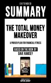 Extended Summary - The Total Money Makeover (eBook, ePUB)