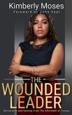 The Wounded Leader (eBook, ePUB)
