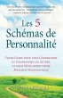 Les 5 Schémas de Personnalité (eBook,... - Bild 1