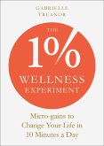 The 1% Wellness Experiment (eBook, ePUB)
