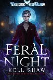 Feral Night (The Revenant Records, #2) (eBook, ePUB)