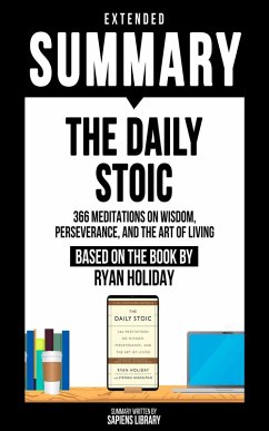 Cover Extended Summary - The Daily Stoic (eBook, ePUB)