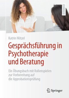 Gesprächsführung in Psychotherapie und Beratung (eBook, PDF) - Hötzel, Katrin