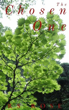 The Chosen One (eBook, ePUB) - Rose, Rs