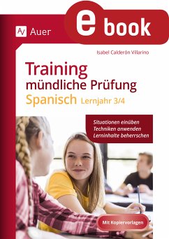 Training mündliche Prüfung Spanisch Lj. 3-4 (eBook, PDF) - Villarino, Isabel Calderón