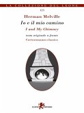 Io e il mio camino/I and My Chimney (eBook, ePUB)