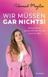 Wir müssen gar nichts! (eBook, ePUB) - Bild 1