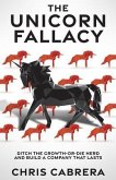 The Unicorn Fallacy (eBook, ePUB)