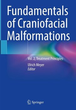 Fundamentals of Craniofacial Malformations (eBook, PDF)