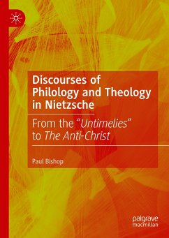 Discourses of Philology and Theology in Nietzsche (eBook, PDF) - Bishop, Paul