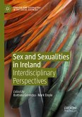 Sex and Sexualities in Ireland (eBook, PDF)