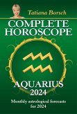 Complete Horoscope Aquarius 2024 (eBook, ePUB)