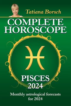Cover Complete Horoscope Pisces 2024 (eBook, ePUB)
