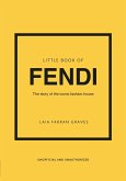 Little Book of Fendi (eBook, ePUB)