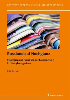 Russland auf Hochglanz (eBook, PDF) - Person, Julia