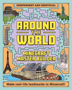 Minecraft Builder - Around the World (eBook, ePUB) - Mortimer Children's Books