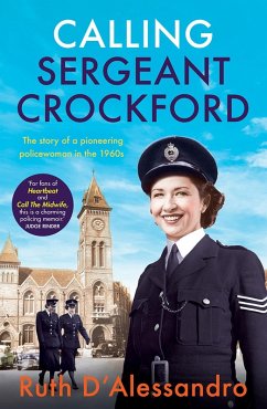 Calling Sergeant Crockford (eBook, ePUB) - D'Alessandro, Ruth