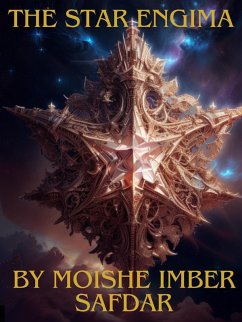 The Star Enigma (eBook, ePUB) - Safdar, Moishe Imber