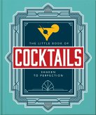 The Little Book of Cocktails (eBook, ePUB) The Little Book of Cocktails (eBook, ePUB)
