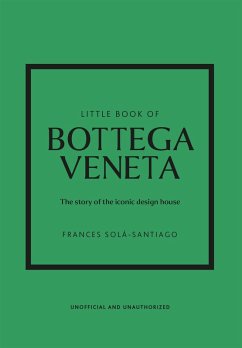 Little Book of Bottega Veneta (eBook, ePUB) - Solá-Santiago, Frances