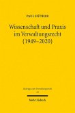 Wissenschaft und Praxis im Verwaltungsrecht (1949-2020) (eBook, PDF)