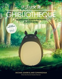 Ghibliotheque (eBook, ePUB) - Cunningham, Jake; Leader, Michael