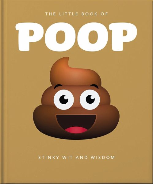 The Little Book of Poop (eBook, ePUB) The Little Book of Poop (eBook, ePUB)
