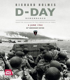 D-Day Remembered (eBook, ePUB) - Museum, Imperial War; Holmes, Richard