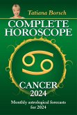 Complete Horoscope Cancer 2024 (eBook, ePUB)