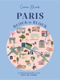 Paris, Block by Block (eBook, ePUB) - Block, Cierra