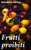 Frutti proibiti (eBook, ePUB)