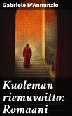 Kuoleman riemuvoitto: Romaani (eBook, ePUB)