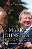 Mark Johnston: Phenomenon (eBook, ePUB)