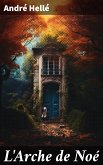 L'Arche de Noé (eBook, ePUB)