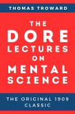 The Dore Lectures on Mental Science (eBook, ePUB)