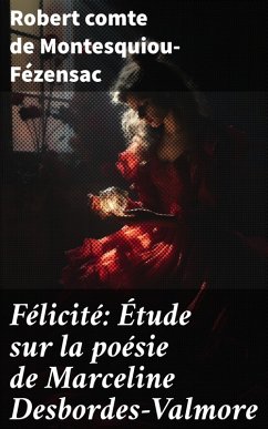 Cover Félicité: Étude sur la poésie de Marceline Desbordes-Valmore (eBook, ePUB)