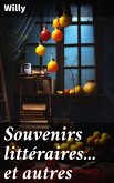 Souvenirs littéraires... et autres (eBook, ePUB)