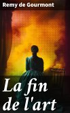 La fin de l'art (eBook, ePUB)