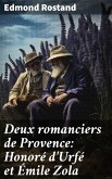 Deux romanciers de Provence: Honoré d'Urfé et Émile Zola (eBook, ePUB)