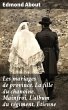 Les mariages de province. La fille du... - Bild 1