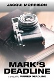 Mark's Deadline (eBook, ePUB)